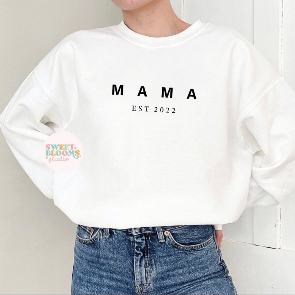 MAMA EST. 2022 Sweatshirt